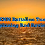 PENN Battalion Tuna Spinning Rod Review
